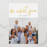 Carte De Vœux En Aluminium Oh Quel OR Fun Pressé | Blanc | Photo de Noël<br><div class="desc">Oh Quel OR Fun Pressé | Blanc | Christmas Photo Foil Carte de vacances. Écriture originale avec un dossier floral souple. Une carte de vacances avec un message général pour convenir à chaque client!</div>