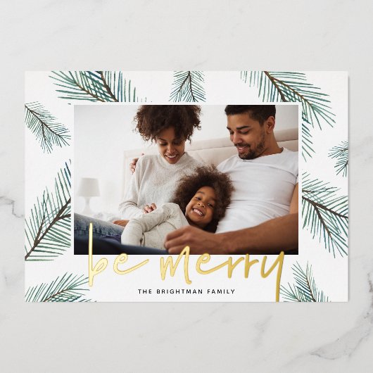 Carte De Vœux En Aluminium Pine Boughs | Be Merry Photo (Recto)