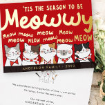 Carte De Vœux En Aluminium Saison être Meowwy Funny Cute Cats Caroling<br><div class="desc">Carol des chats. 'C'est la saison,  pour être miowy! miow meow meow meow meow meow! Disponible ici : http://www.zazzle.com/selectpartysupplies</div>