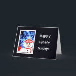 Carte de voeux FROSTY'S NIGHT Snowman Design<br><div class="desc">Salutations de vacances lumineuses et amusantes !  Whimsical,  amusant,  souriant homme de neige contre un ciel glacé d'hiver nuit.  

 Jolie carte de voeux pour bonhomme de neige pour envoyer des voeux de vacances!



  Contactez-moi à rjjamiesoncustom@gmail.com pour obtenir de l'aide.</div>