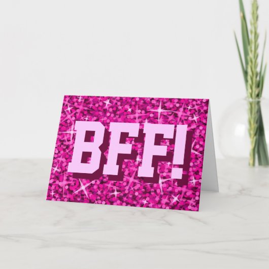Carte de voeux Glitz Pink 'BFF!' 'Your Text' (Devant)