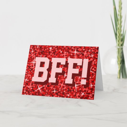 Carte de voeux Glitz Red 'BFF!' 'Your Text' (Devant)