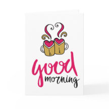 Carte de voeux "Good Morning" Love Coffee