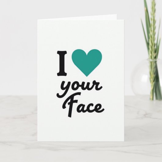 Carte de vœux J'adore ton visage (Devant)