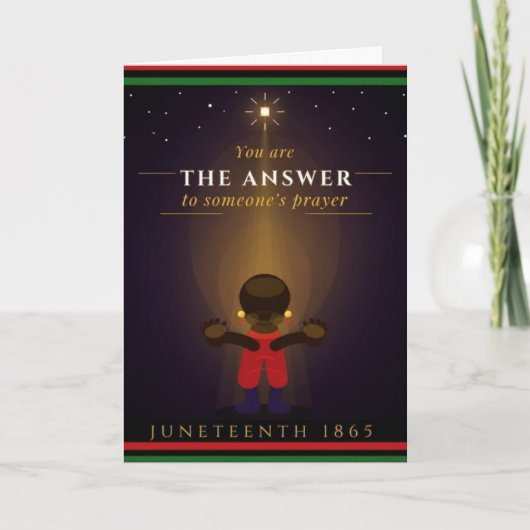 Carte de vœux Juneteenth The Answer (Devant)