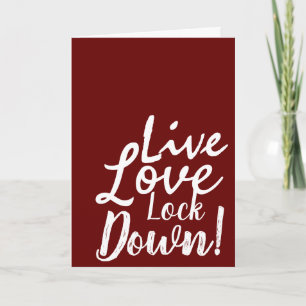 Carte de vœux Live Love Lock Down!