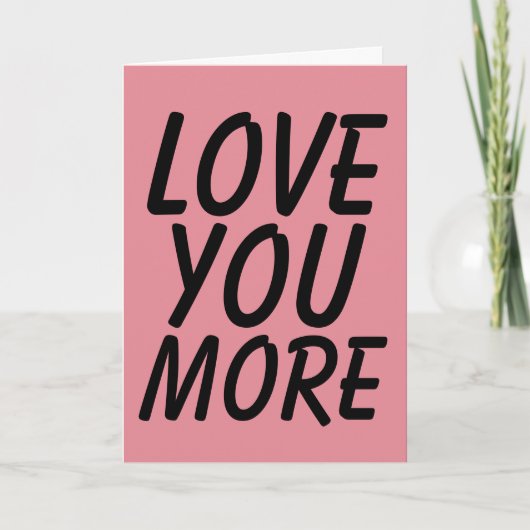 CARTE DE VOEUX LOVE YOU MORE (Devant)