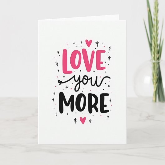 Carte de vœux Love You More (Devant)