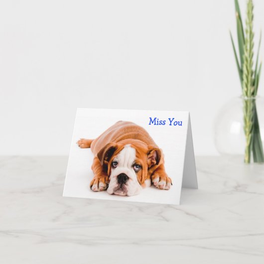 Carte de voeux Miss You Bulldog - Verse (Devant)