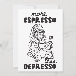 Carte de vœux pour chat 'Plus d'espresso, moins de