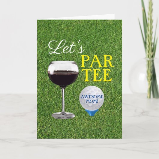 Carte de vœux pour la fête des mères Let's PAR TEE (Devant)