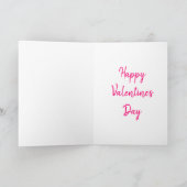 Carte de voeux Saint Valentin Tout ce dont vous av (Intérieur)