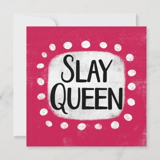 Carte de voeux Slay Queen (Devant)