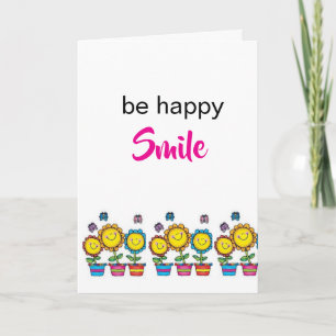 Carte de vœux Sourire Fleurs de Tournesol Soyez He