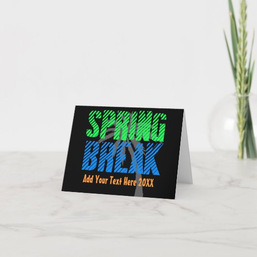 Carte de voeux Spring Break, texte personnalisé (Devant)
