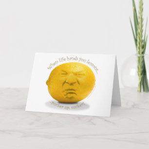 Carte de voeux "When Life Hands You Lemons"