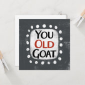 Carte de vœux You Old Goat (Devant/Arrière en situation)