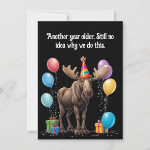 Carte Deadpan Moose Anniversaire Salutation avec Humour