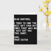 Carte Dear Brother Quote Funny Sibling Humor Joke From S (Fleur jaune)