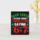 Carte Dear Santa 67 Funny Christmas Six Seven 6-7 Meme M (Fleur jaune)