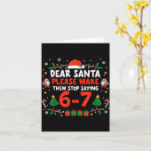 Carte Dear Santa 67 Funny Christmas Six Seven 6-7 Men Wo (Fleur jaune)