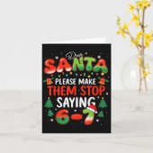 Carte Dear Santa 67 Funny Christmas Stop Saying Six Seve (Fleur jaune)