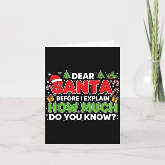 Carte Dear Santa I Can Explain Funny Christmas Men Women (Devant)