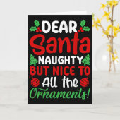 Carte Dear Santa Naughty But Nice To All The Christmas O (Fleur jaune)