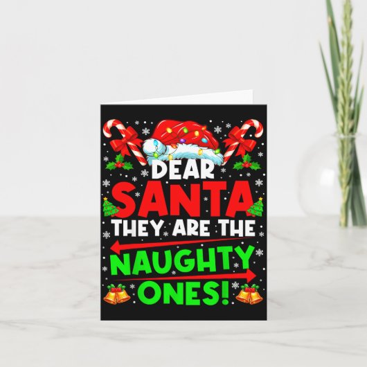 Carte Dear Santa They Are The Naugthty One Christmas Xma (Devant)