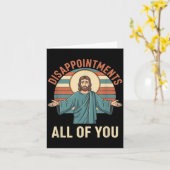 Carte Déceptions chrétiennes de Jésus Drôle Sarcastique (Fleur jaune)