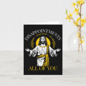 Carte Déceptions vous tous j'ai vu ce Jésus drôle  (Fleur jaune)