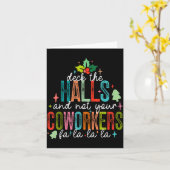 Carte Deck The Halls And Not Your Coworkers Christmas Ma (Fleur jaune)