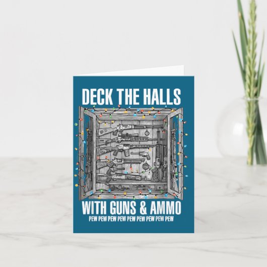Carte Deck The Halls With Guns And Ammo  (Devant)