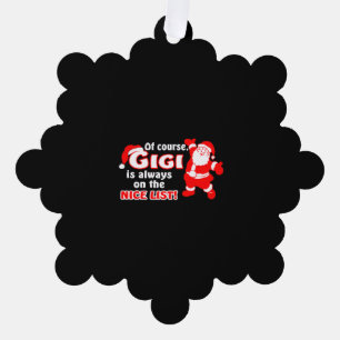 Carte Décorative Bien Sûr Gigi Est Toujours Sur La Bonne Liste Noël
