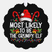 Carte Décorative Les Plus Probables D'Être L'Elfe Grumpy Drôle Noël (Recto)