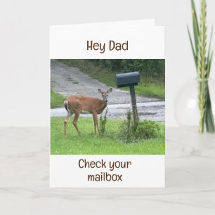 CARTE DEER DIT "HEY PAPA VÉRIFIEZ VOTRE BOÎTE AUX LETTRE