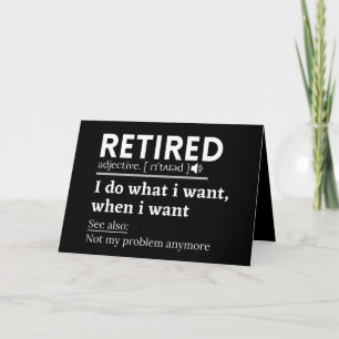 Carte définition à la retraite, drôle de retraite, retra