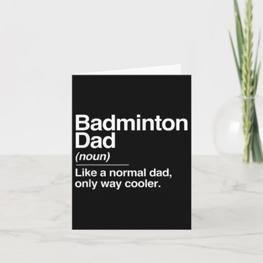 Carte Définition de papa de badminton Normal seulement p (Devant)