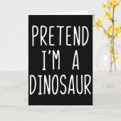 Carte Déguisement de dinosaure prétendant que je suis un (Fleur jaune)