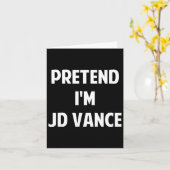 Carte Déguisement de soirée prétendant que je suis un Jd (Fleur jaune)