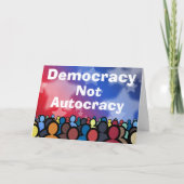 Carte Democracy Not Autocracy (Devant)