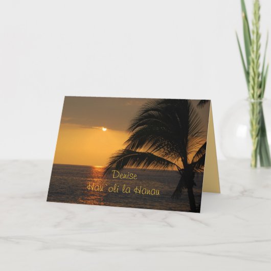 Carte Denise Hawaiian Joyeux Anniversaire Tropical Sunse (Devant)