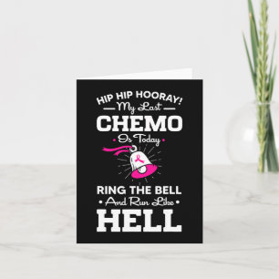 Carte Dernier Chemo Aujourd'Hui Cercle La Cloche Cancer