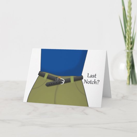 Carte Dernier Notch ? Félicitations pour la perte de poi (Devant)