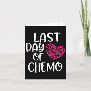 Carte Dernière journée de Chemo Cancer du Sein Survivant