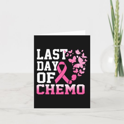 Carte Dernière Journée De Chemo Pink Cancer Du Sein Sens (Devant)