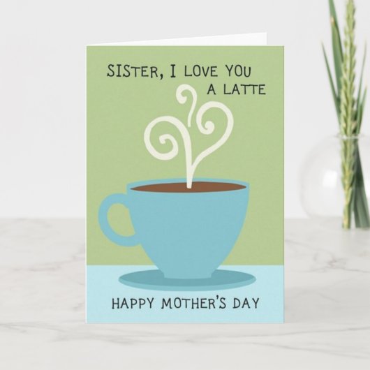 Carte des mamans sœurs café amour (Devant)