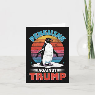 Carte Des pingouins contre Trump Des Pingouins Flippers 