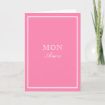 Carte Designer Inspired Pink Mon Amie<br><div class="desc">Designer inspired card</div>