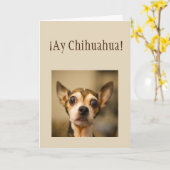 Carte Désolé, Ay Chihuahua ! Chihuahua Fun Chien (Fleur jaune)